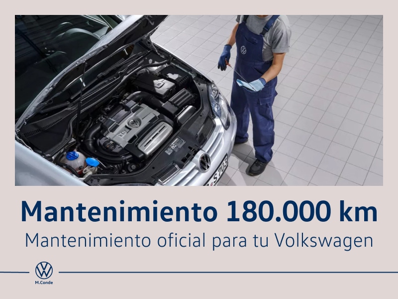 Mantenimiento oficial de 180.000 km para tu Volkswagen